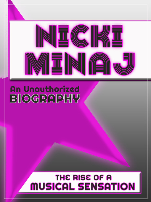 Title details for Nicki Minaj by Belmont and Belcourt Biographies - Available